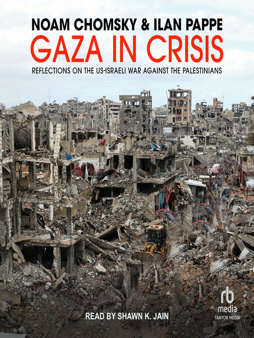 Title details for Gaza in Crisis by Noam Chomsky - Available